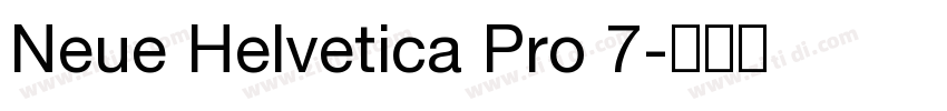 Neue Helvetica Pro 7字体转换